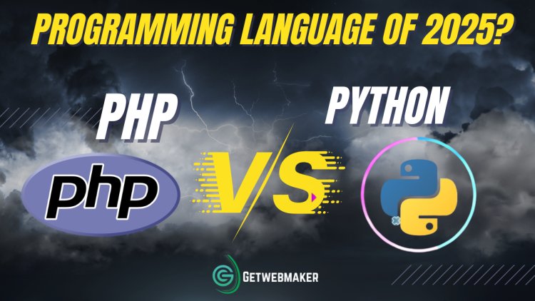 Python vs PHP in 2025: Which Programming Language Holds the Future?